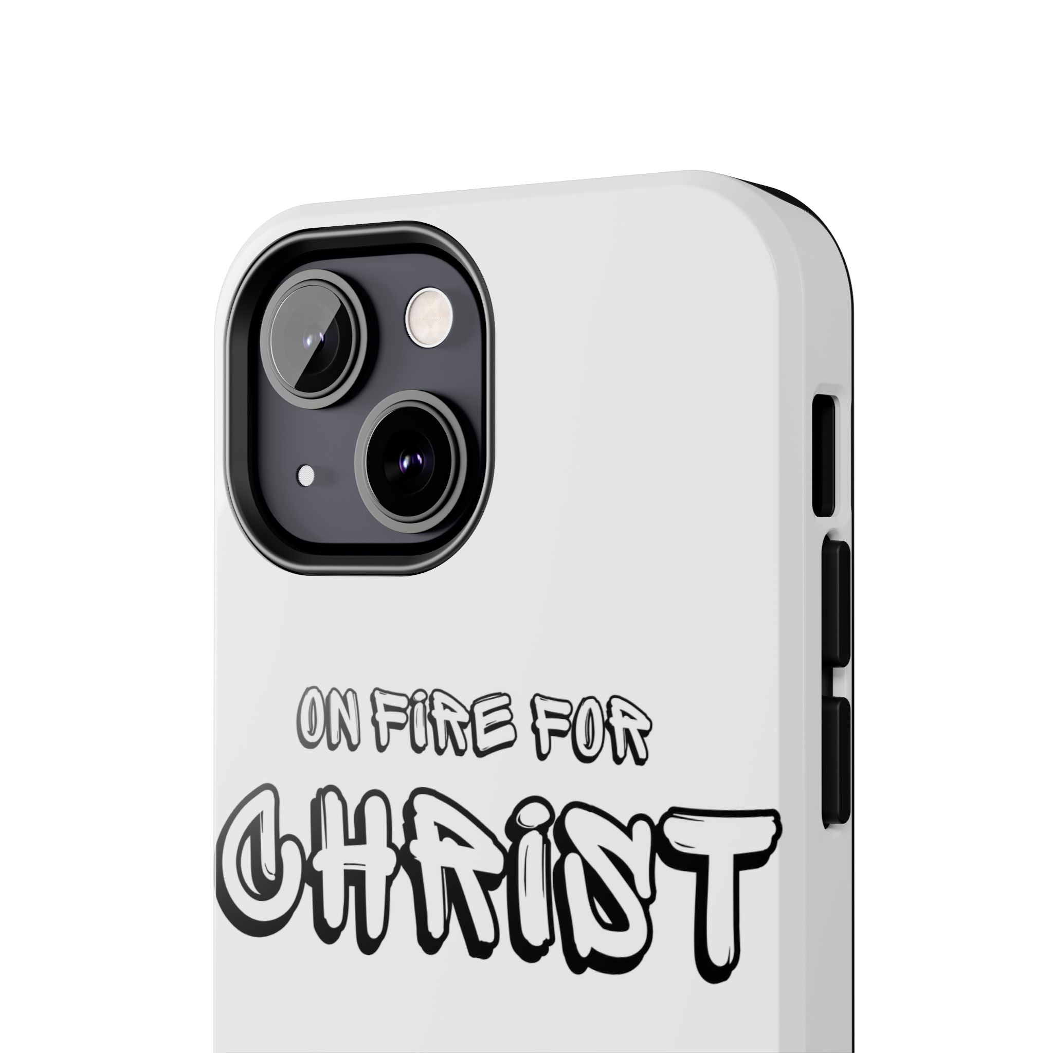 "On Fire For Christ" Phone Cases
