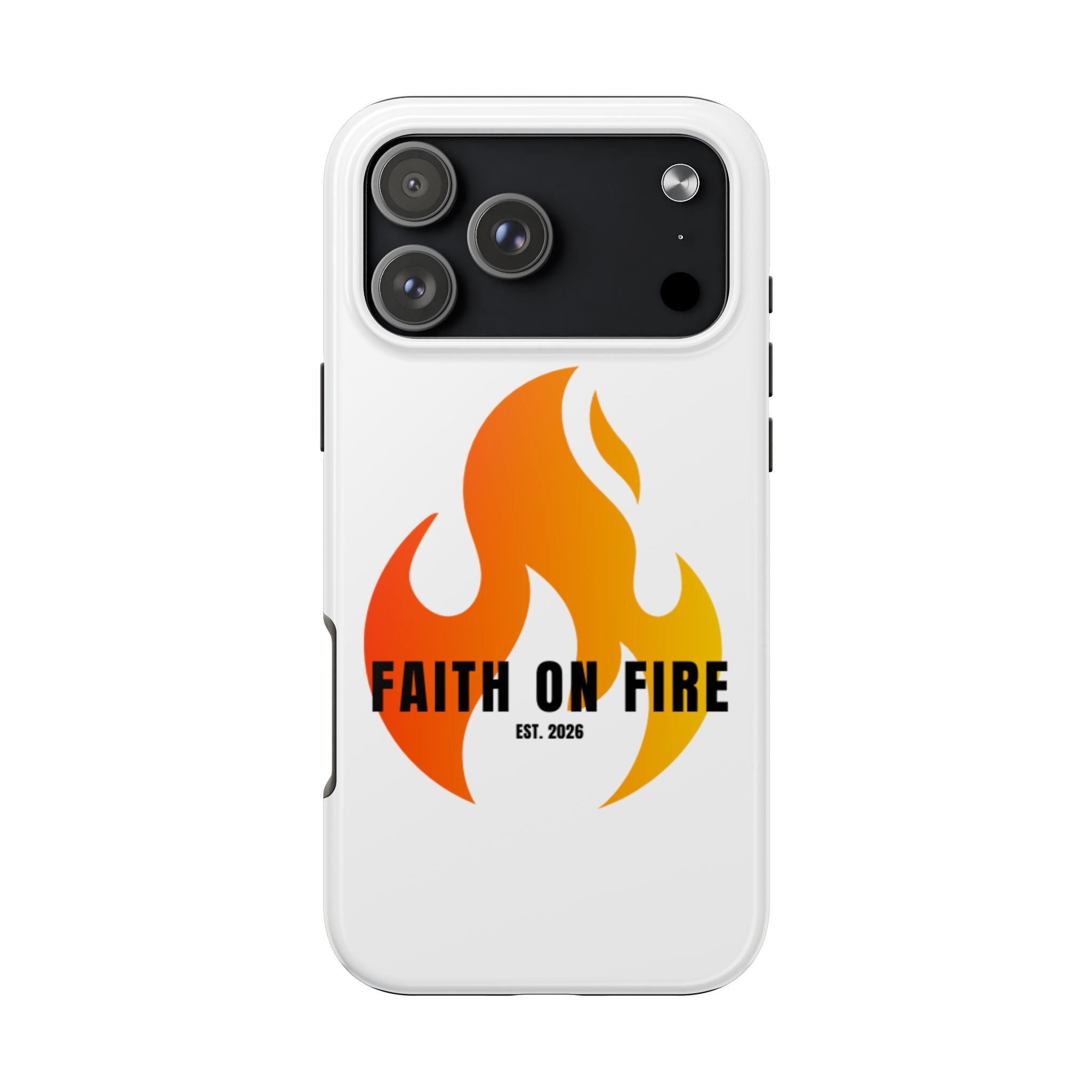 Faith on Fire Phone Case