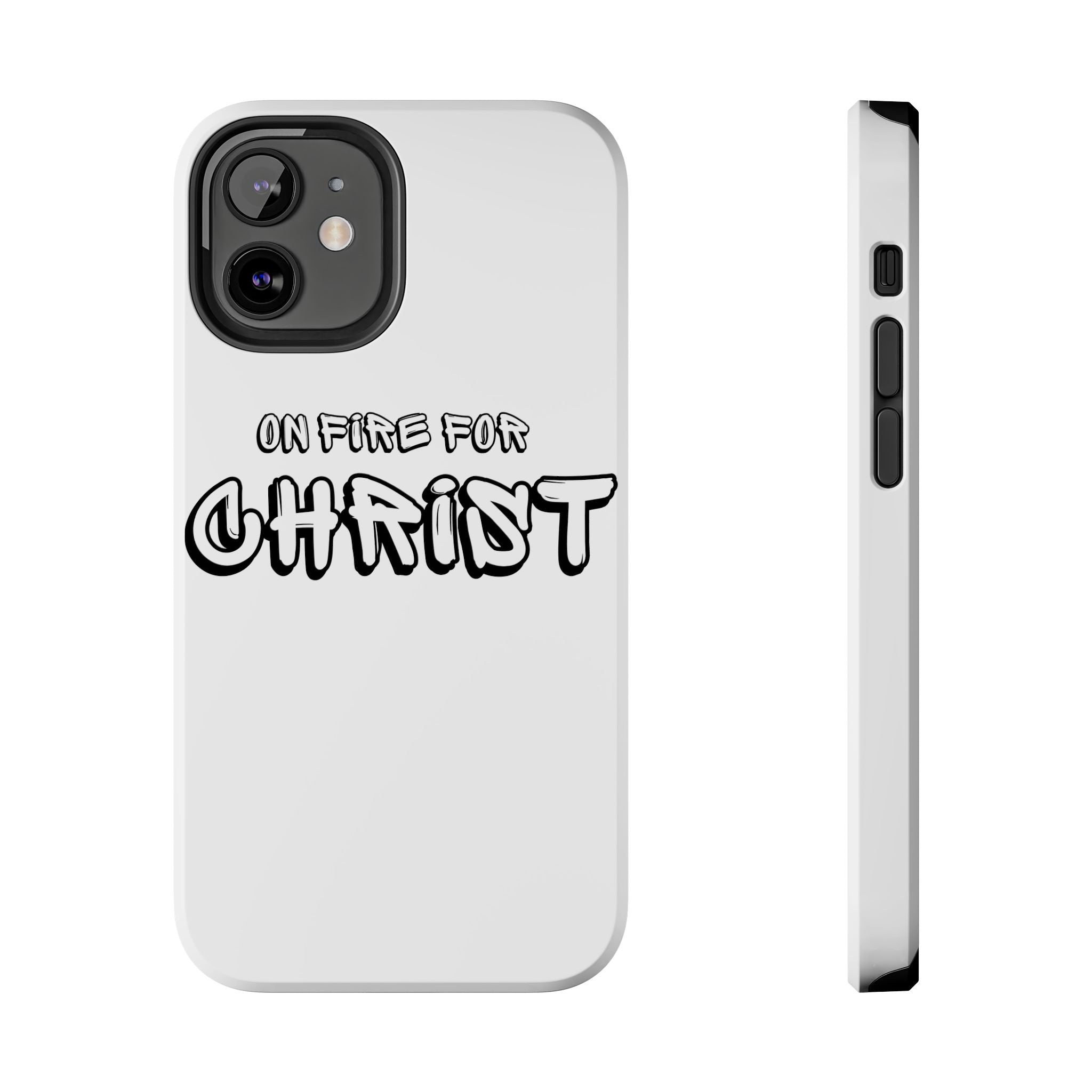 "On Fire For Christ" Phone Cases