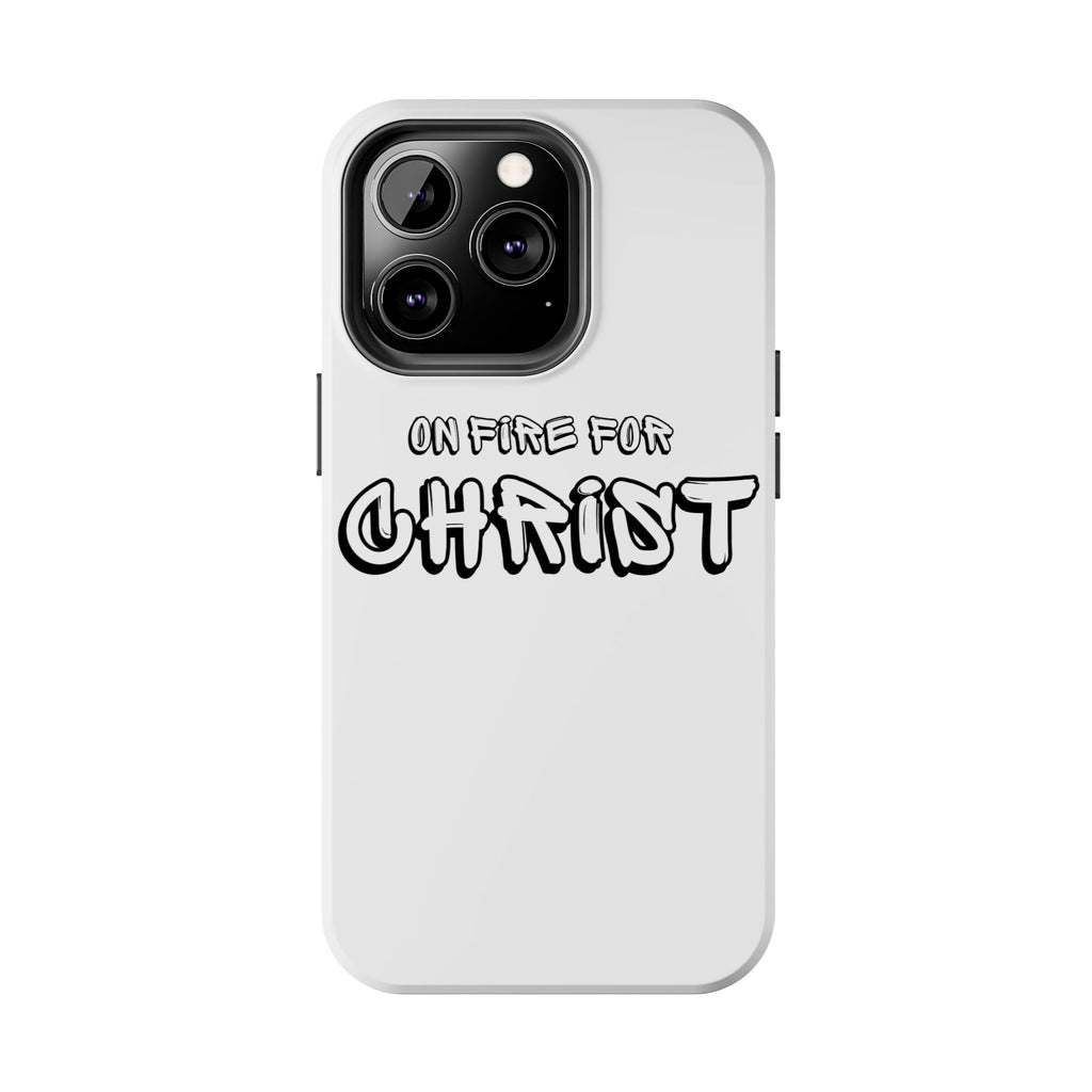 "On Fire For Christ" Phone Cases