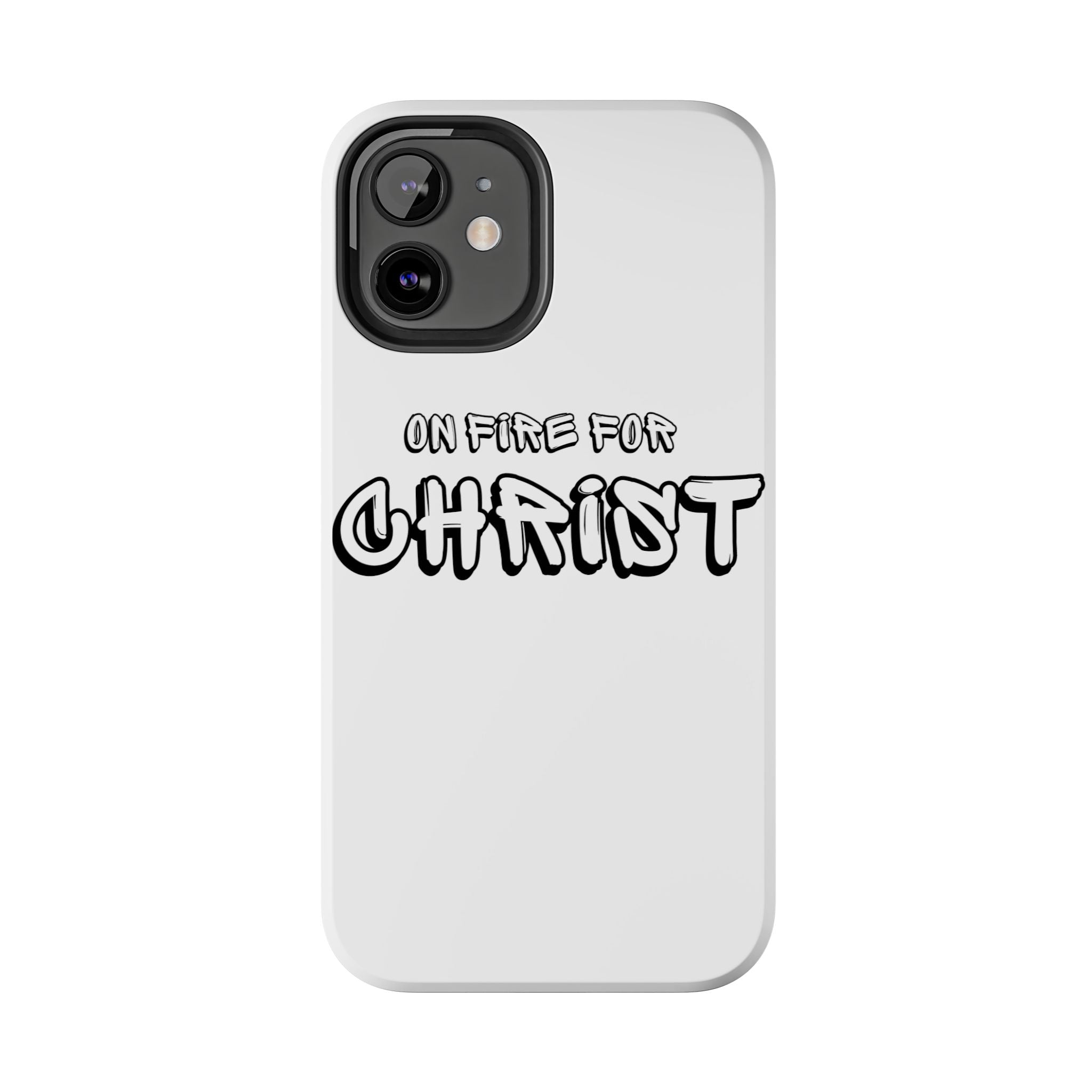 "On Fire For Christ" Phone Cases