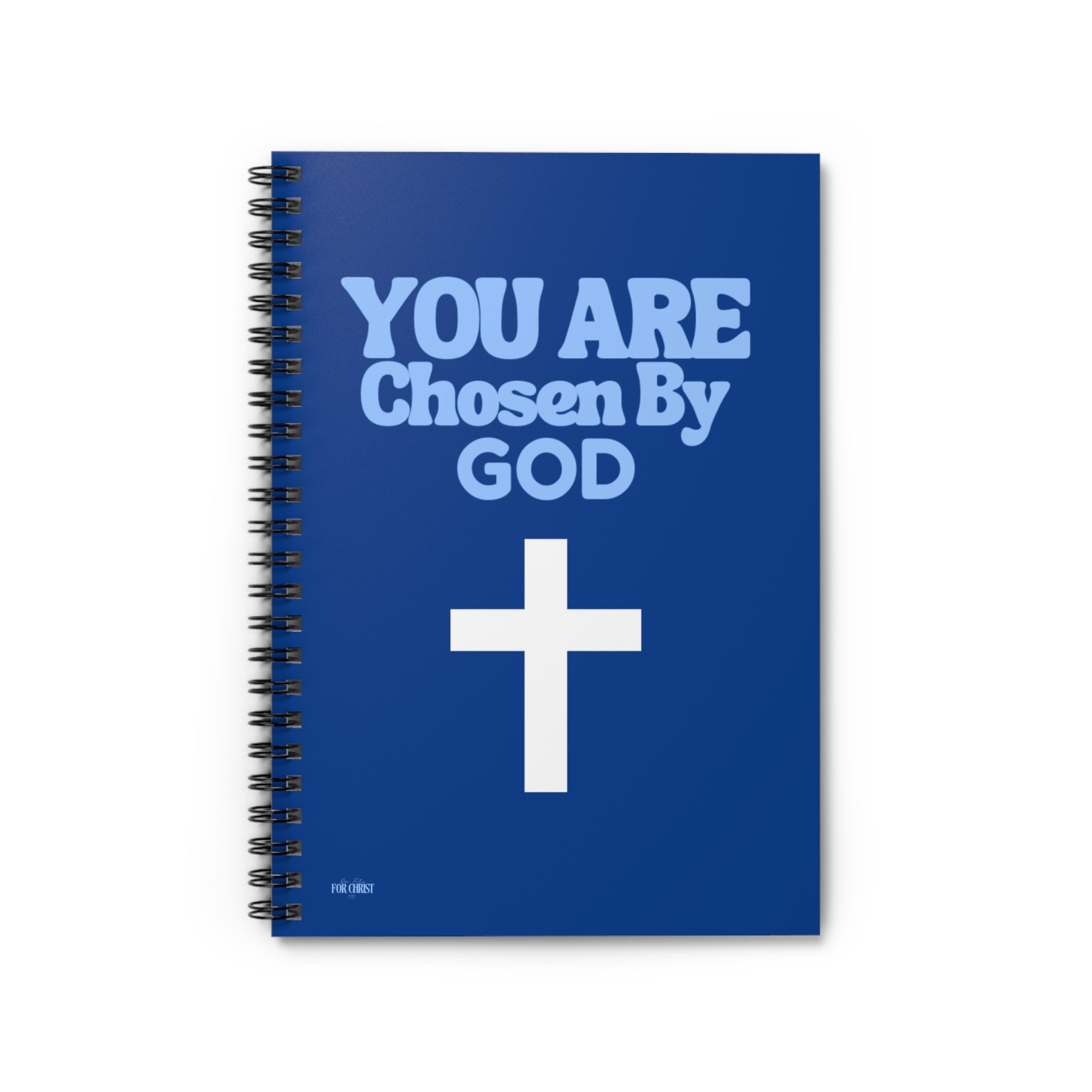 You Are Chosen By God Spiral Notebook — Christian Journal with Cross (Ruled)