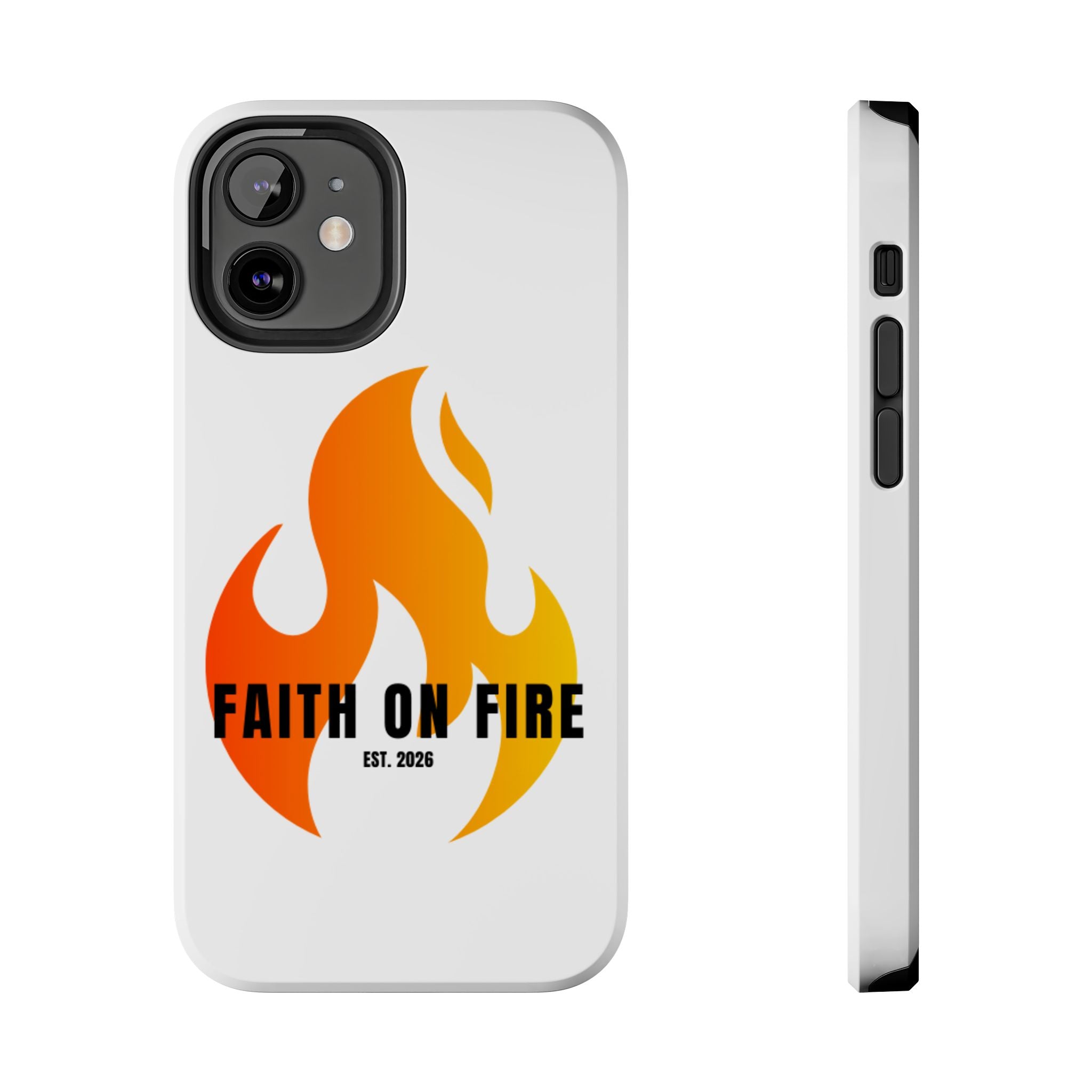 Faith on Fire Phone Case