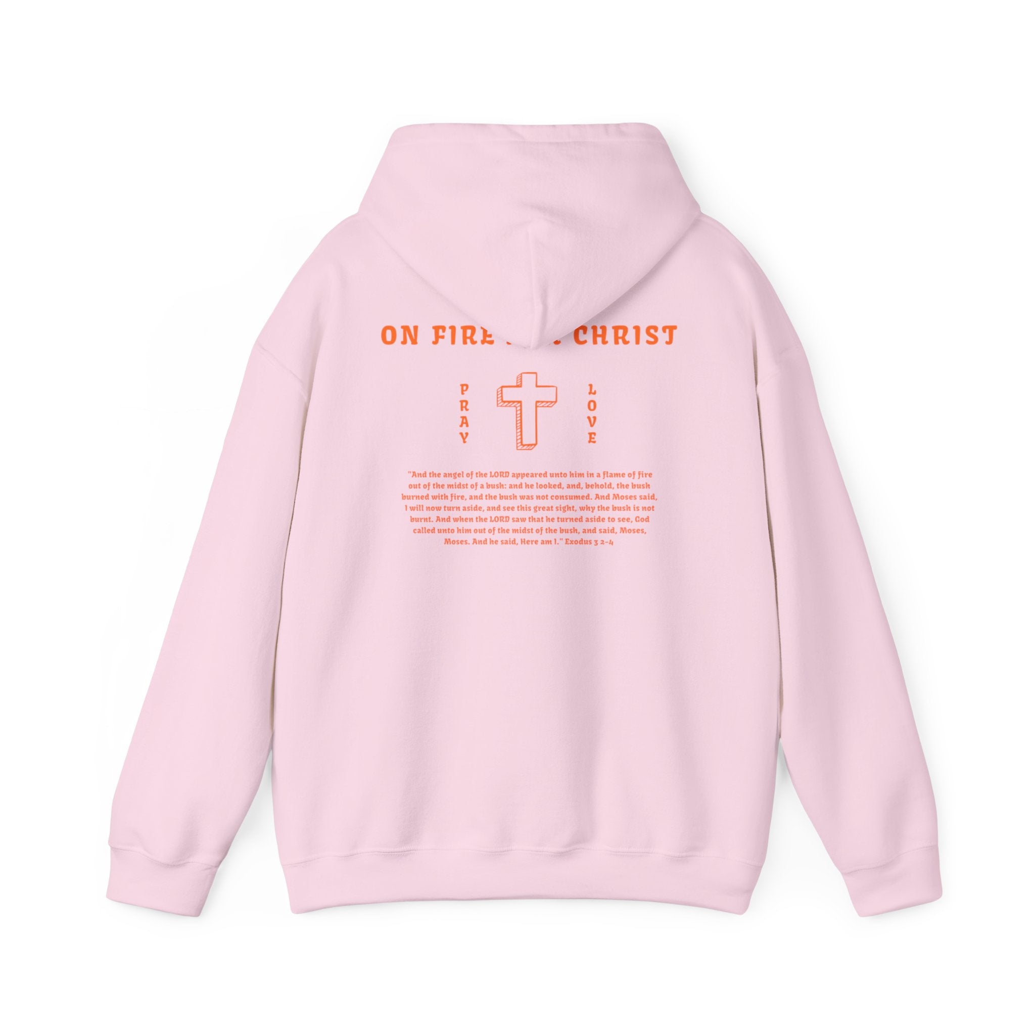 Faith On Fire Hooded Sweatshirt