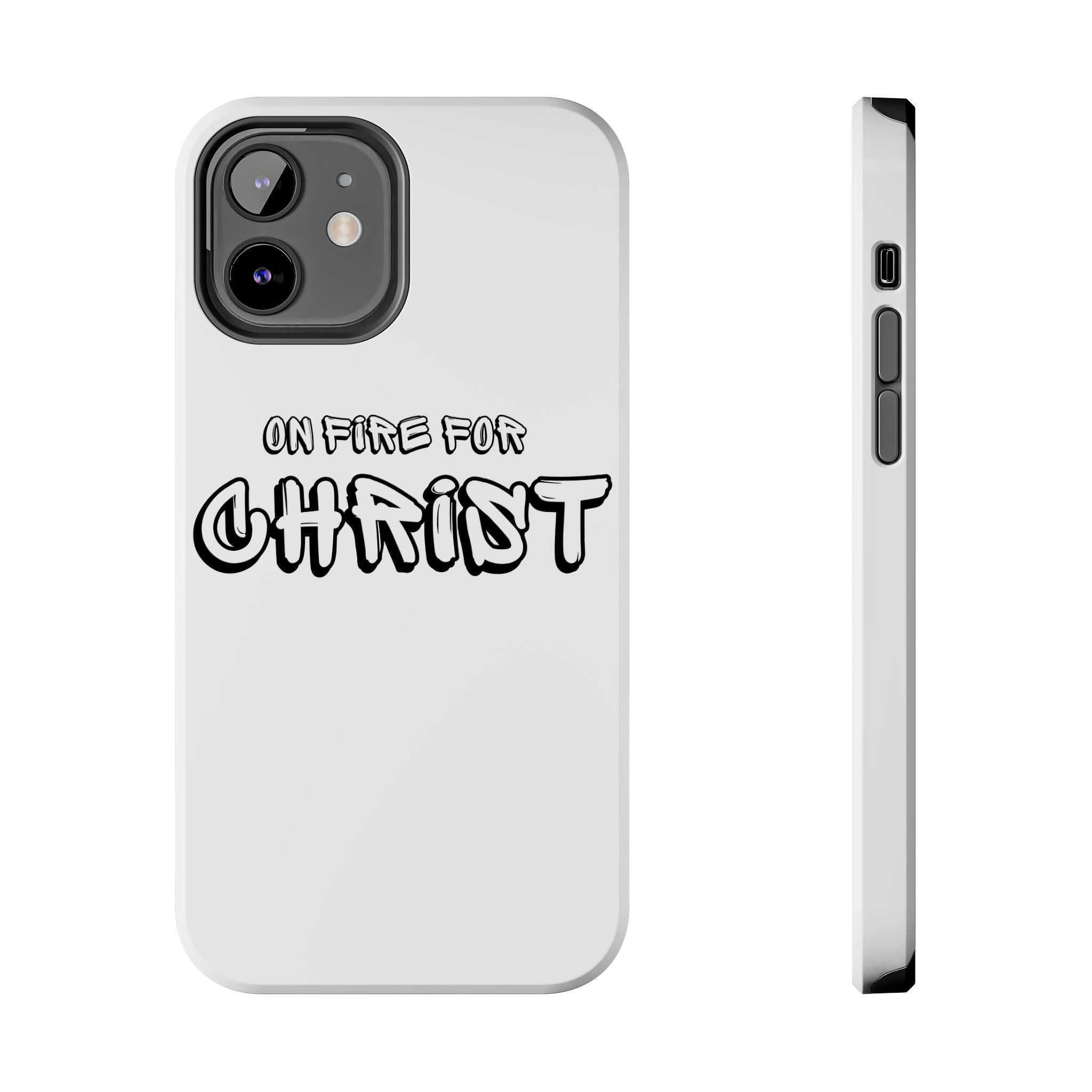 "On Fire For Christ" Phone Cases