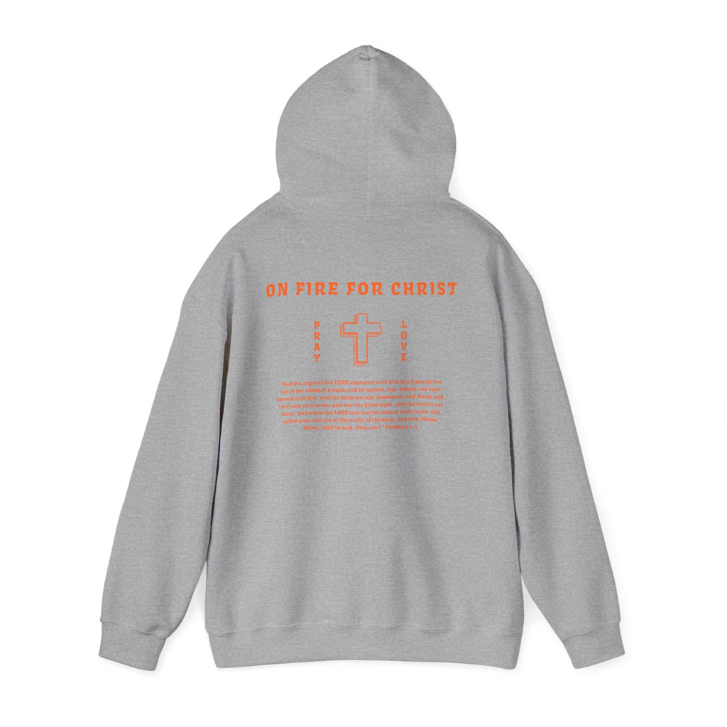 Faith On Fire Hooded Sweatshirt