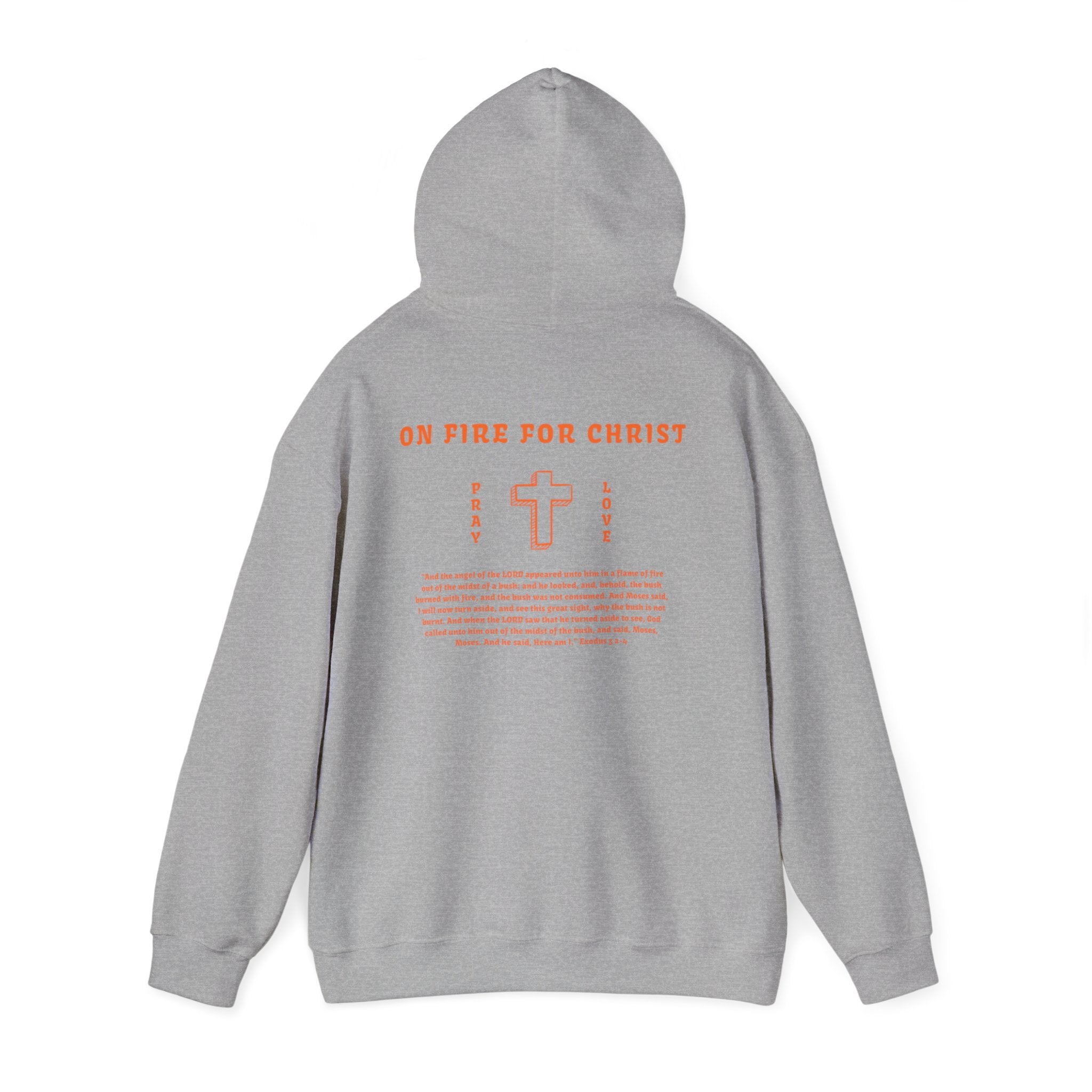 Faith On Fire Hooded Sweatshirt