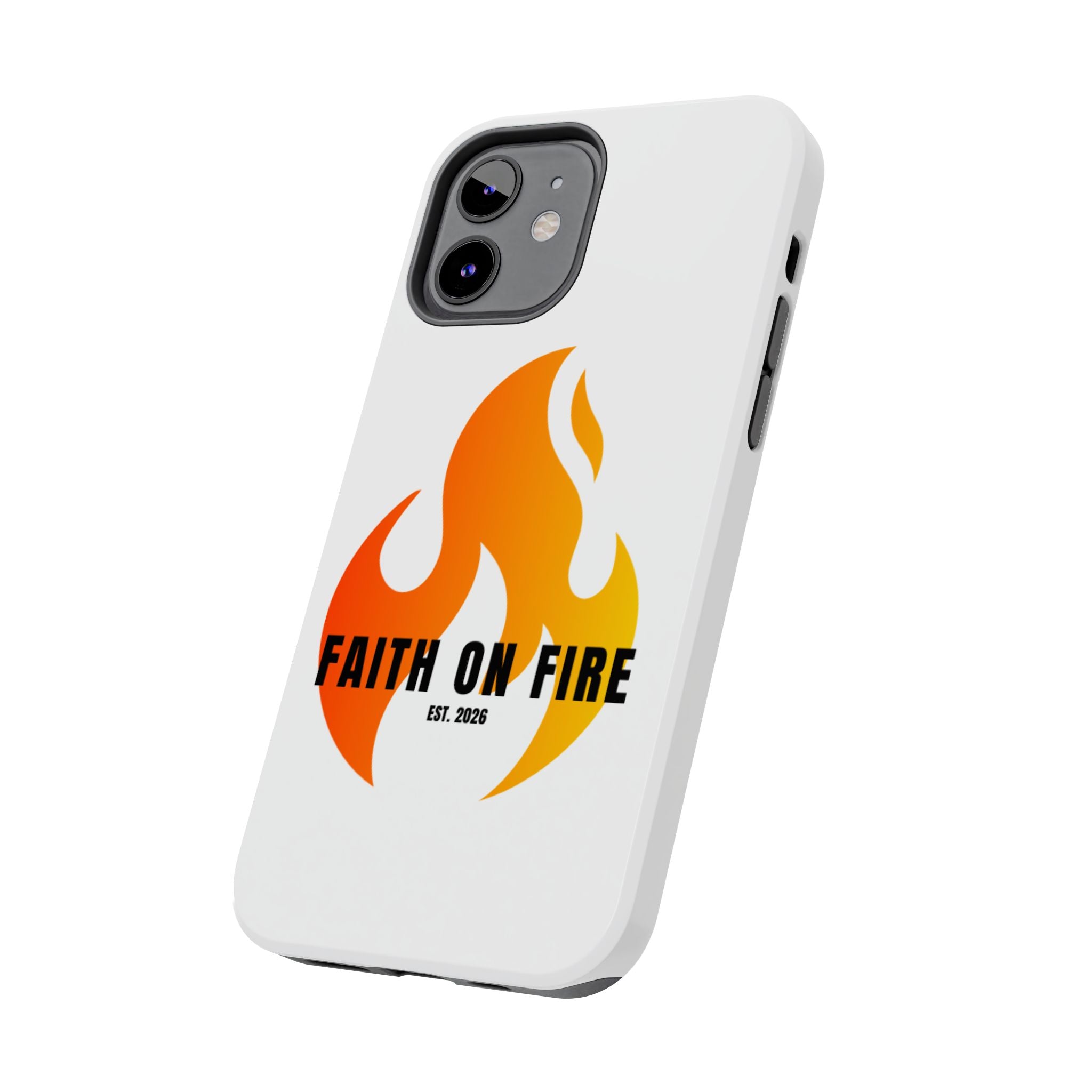 Faith on Fire Phone Case
