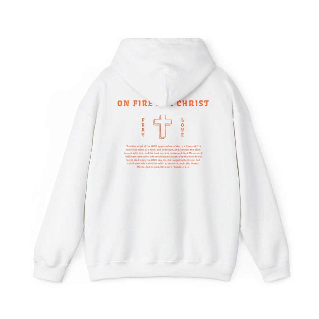Faith On Fire Hooded Sweatshirt