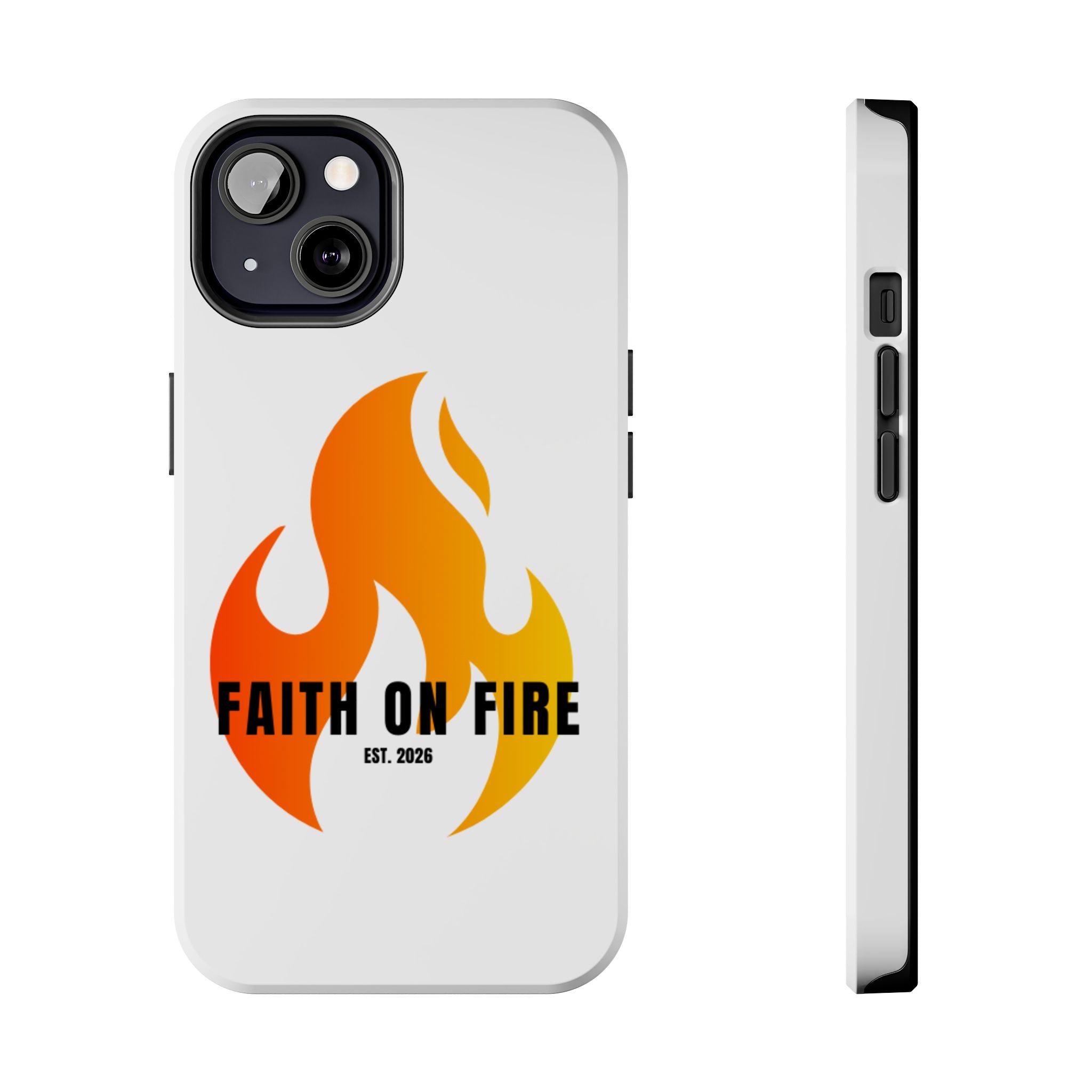 Faith on Fire Phone Case