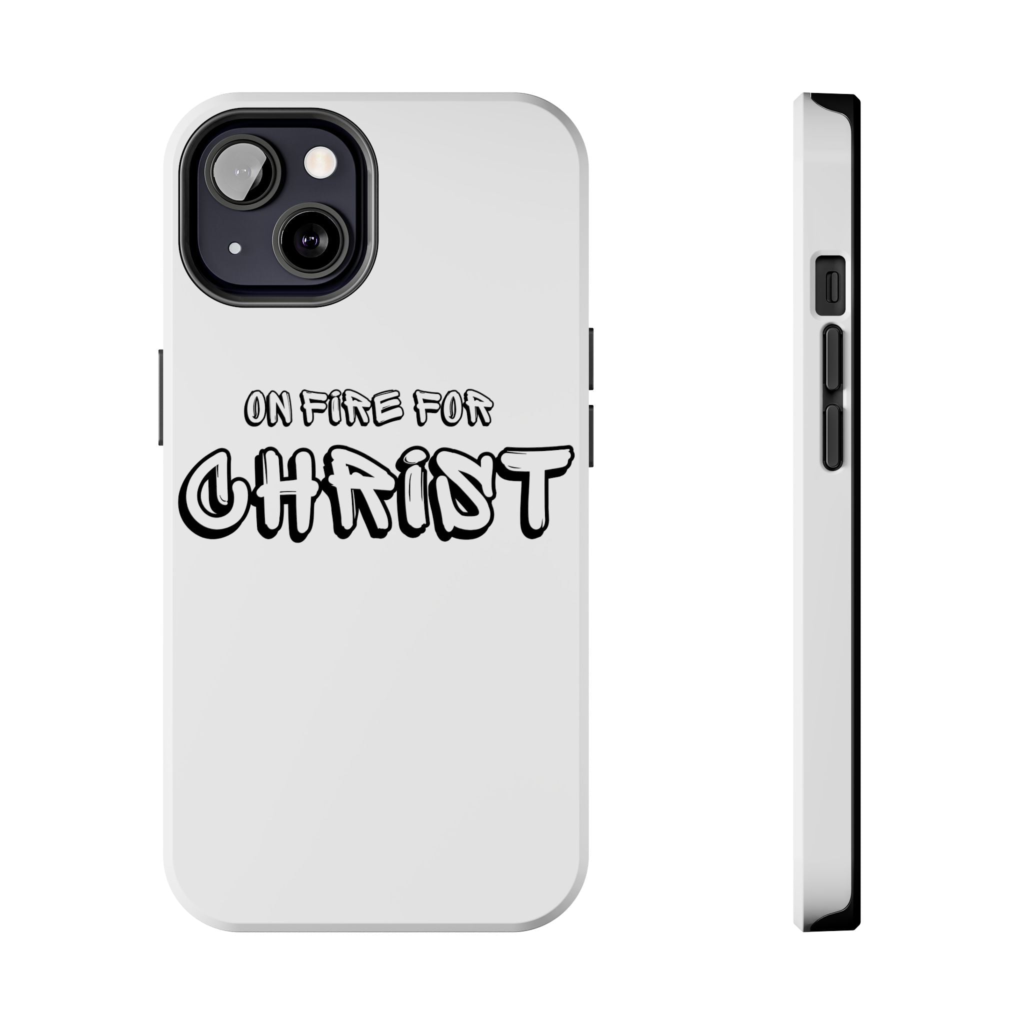 "On Fire For Christ" Phone Cases