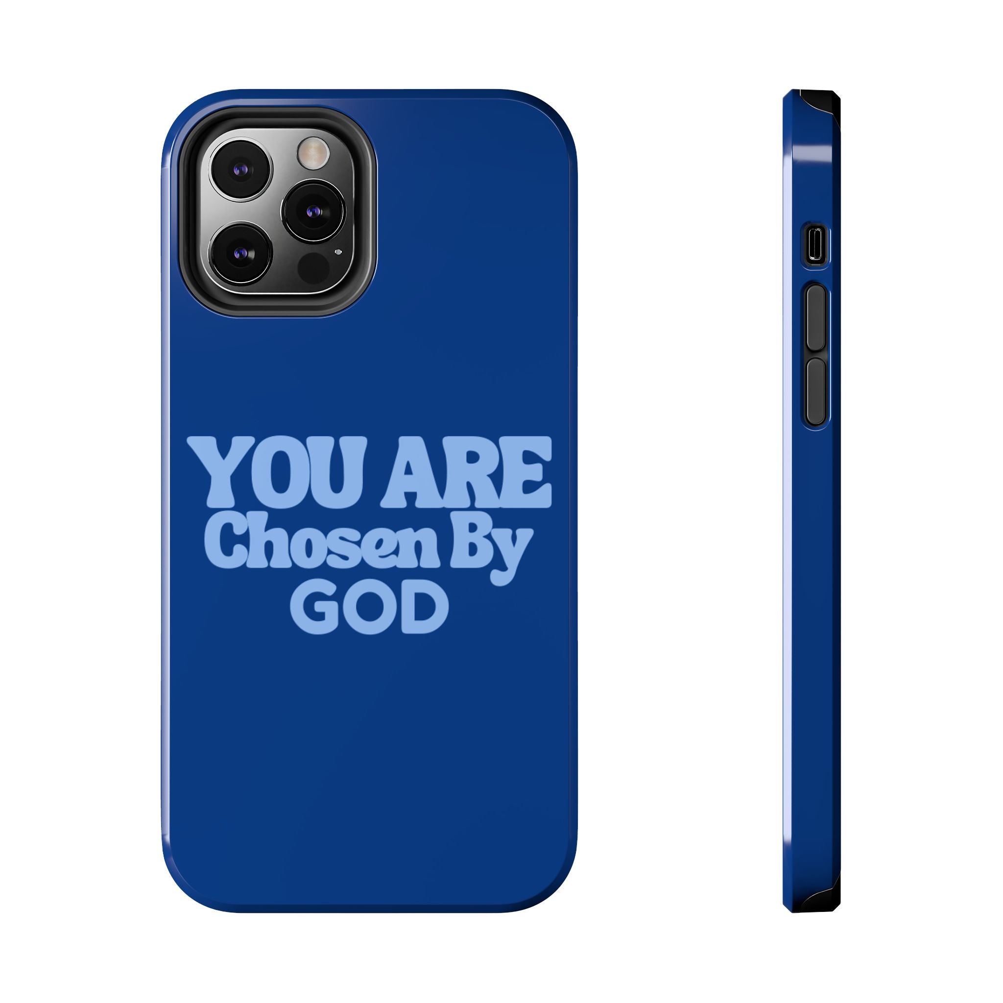 You Are Chosen By God  Phone Case