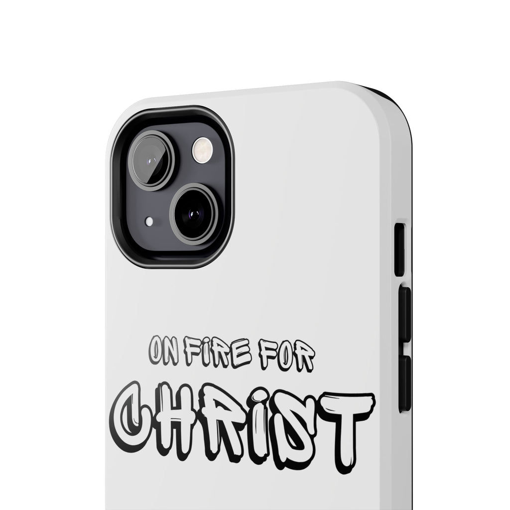"On Fire For Christ" Phone Cases