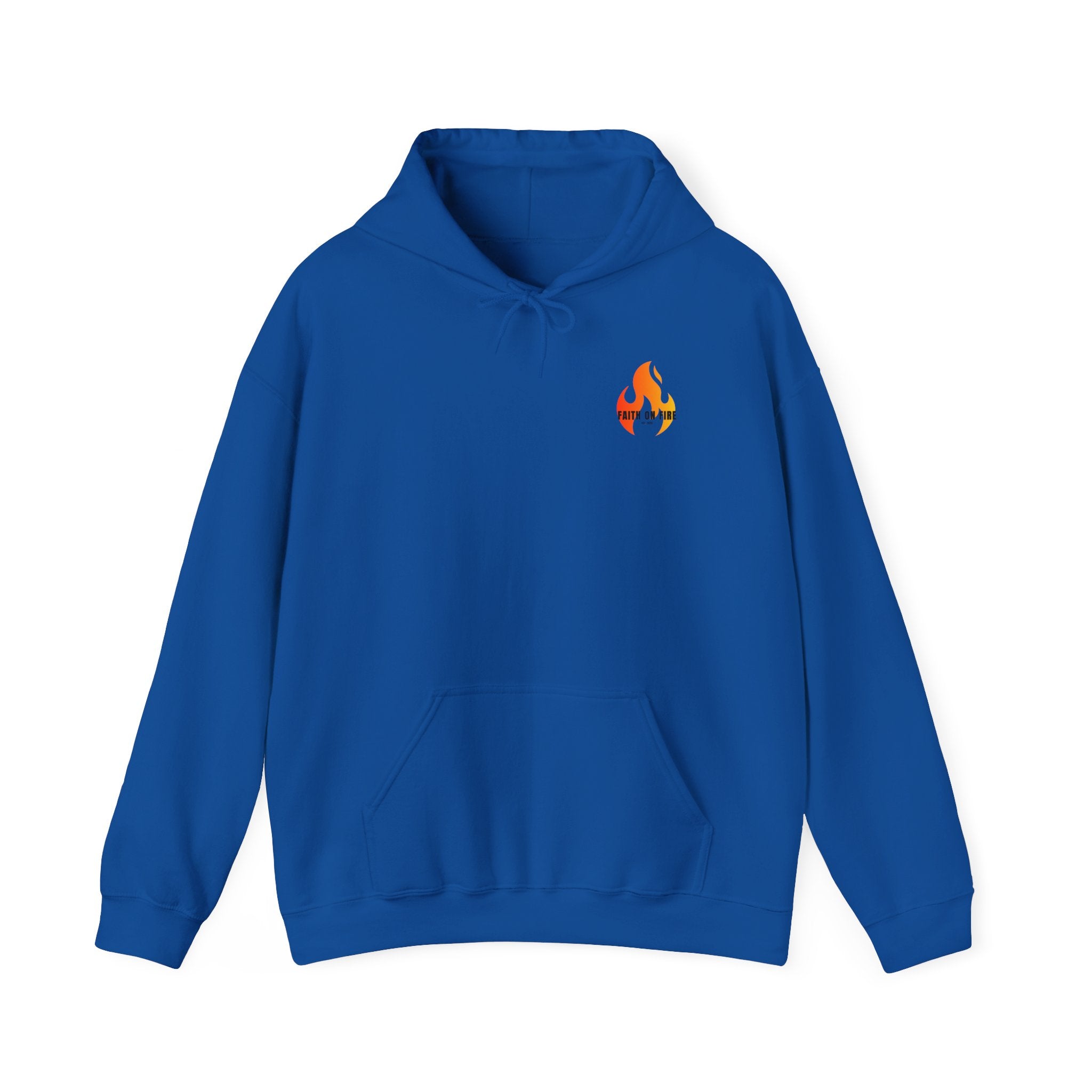 Faith On Fire Hooded Sweatshirt