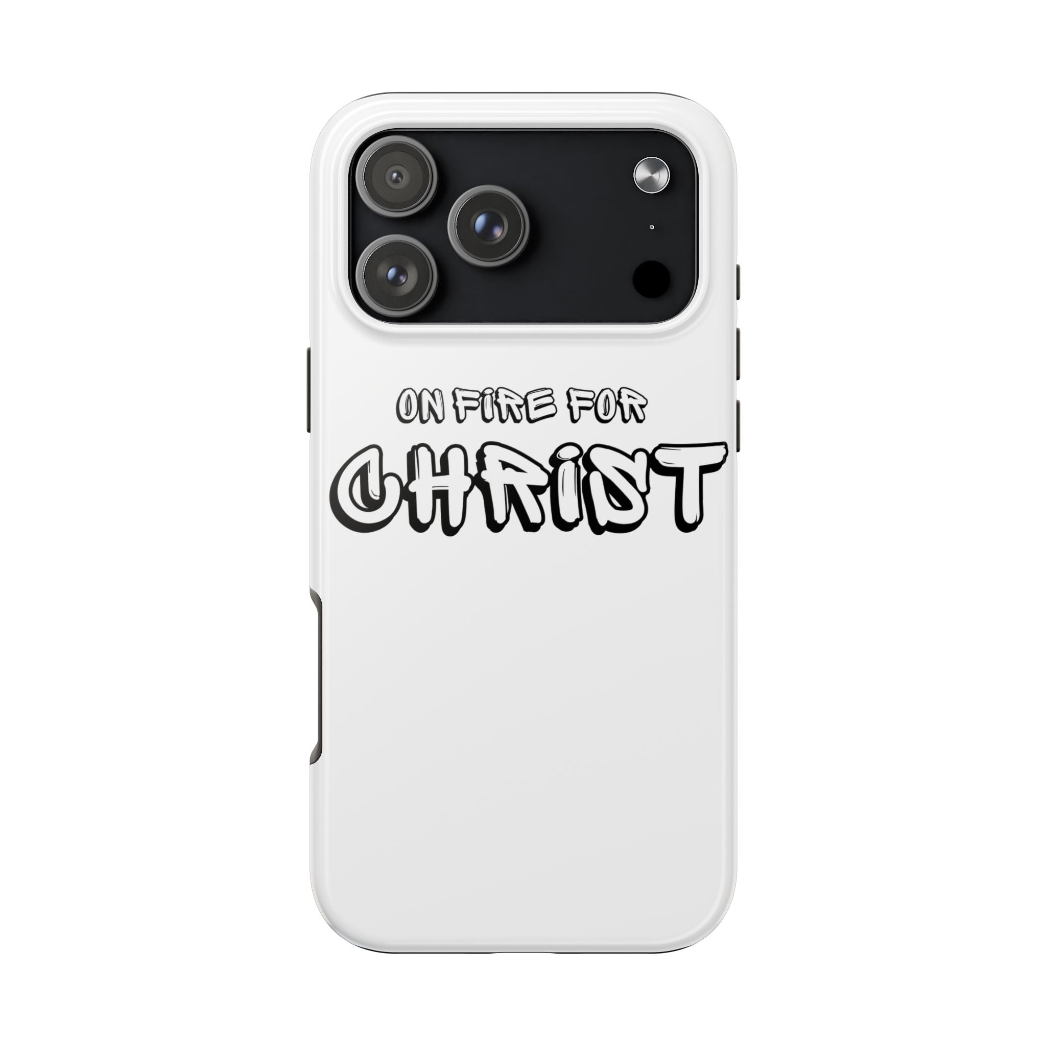 "On Fire For Christ" Phone Cases