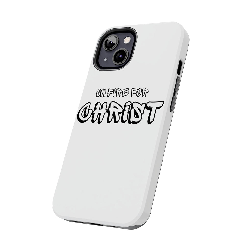 "On Fire For Christ" Phone Cases