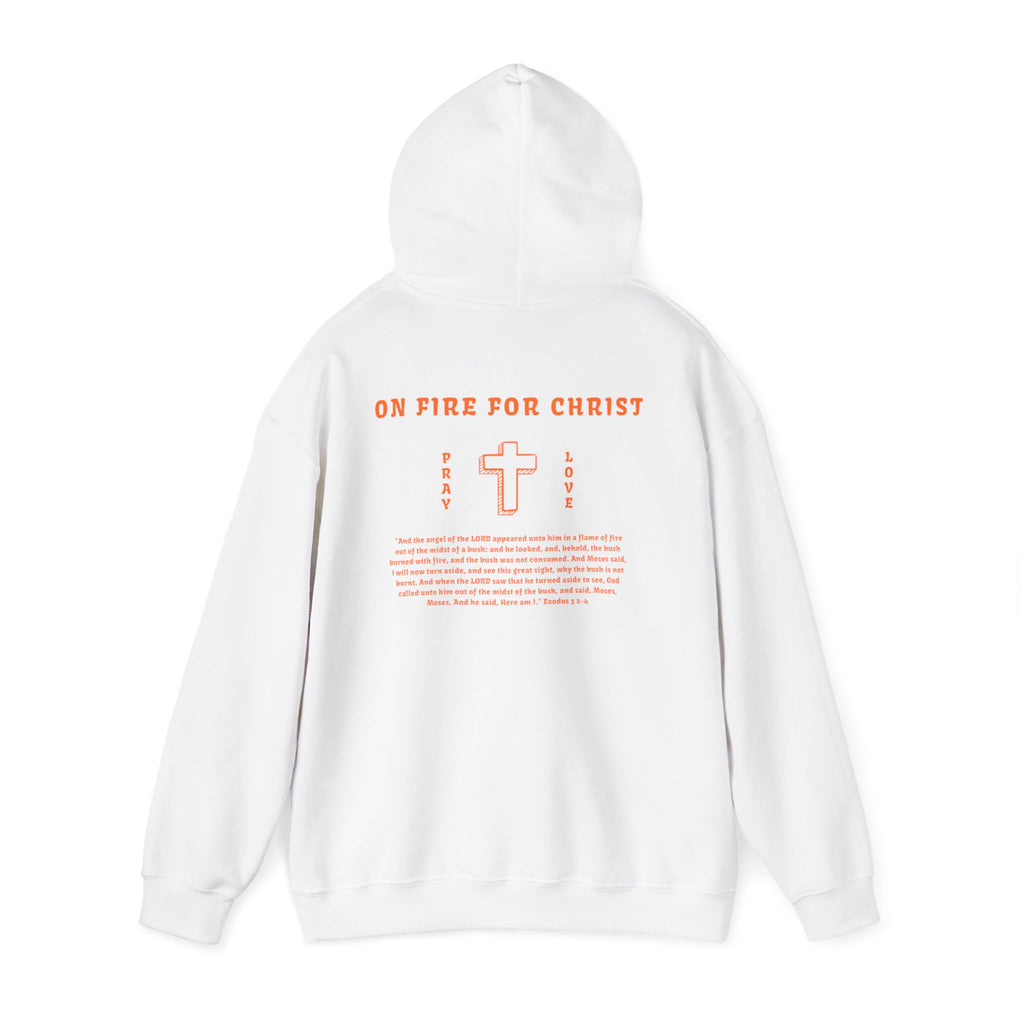 Faith On Fire Hooded Sweatshirt