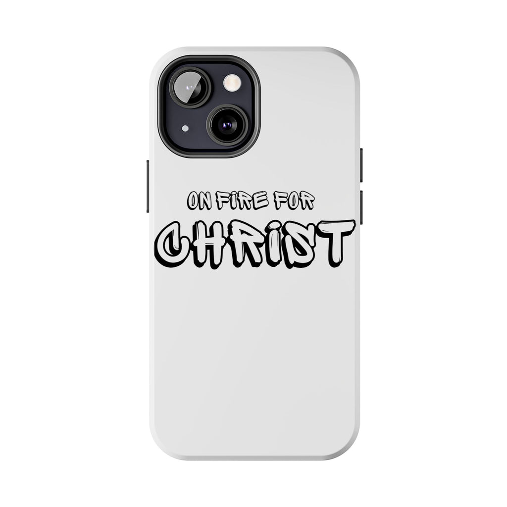 "On Fire For Christ" Phone Cases