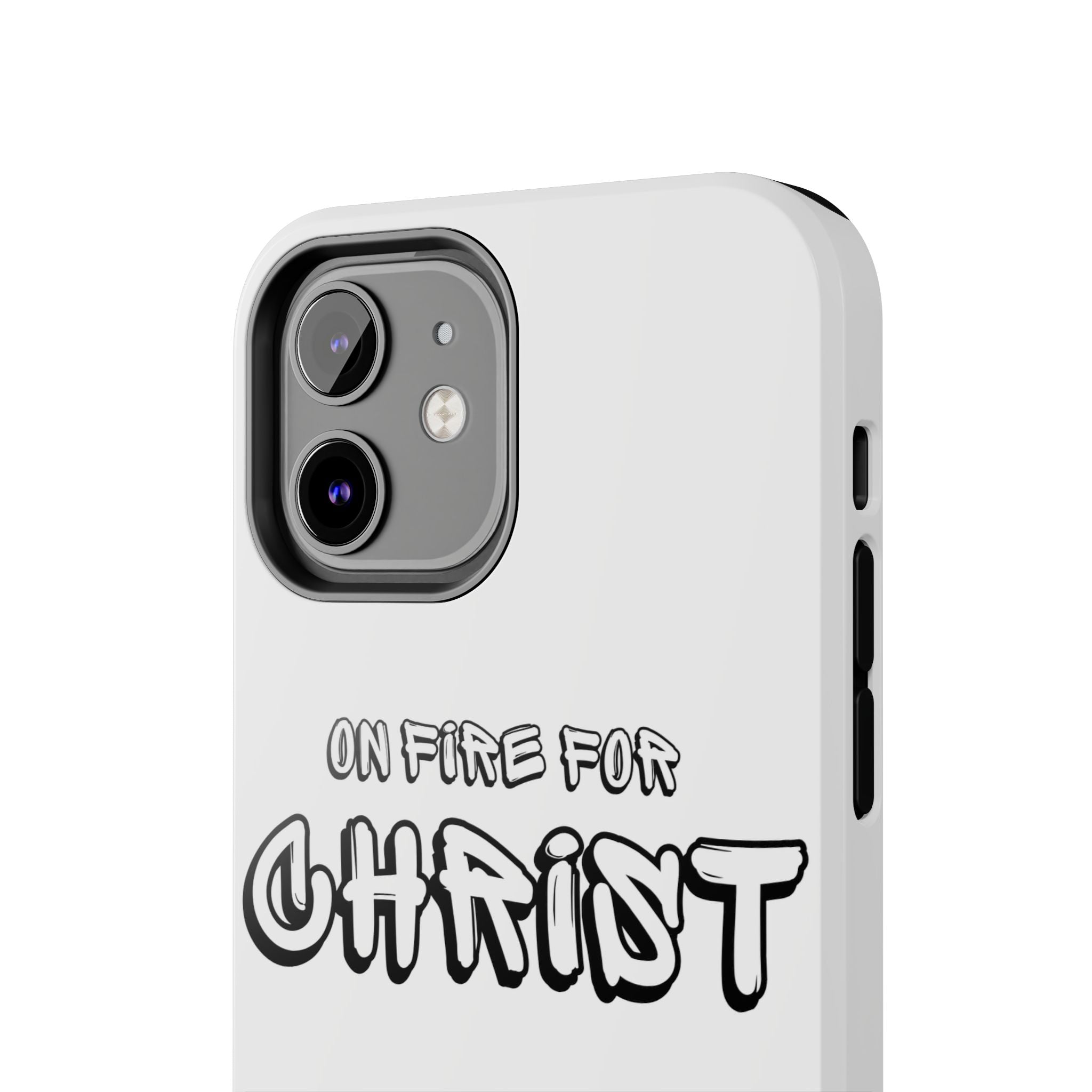 "On Fire For Christ" Phone Cases