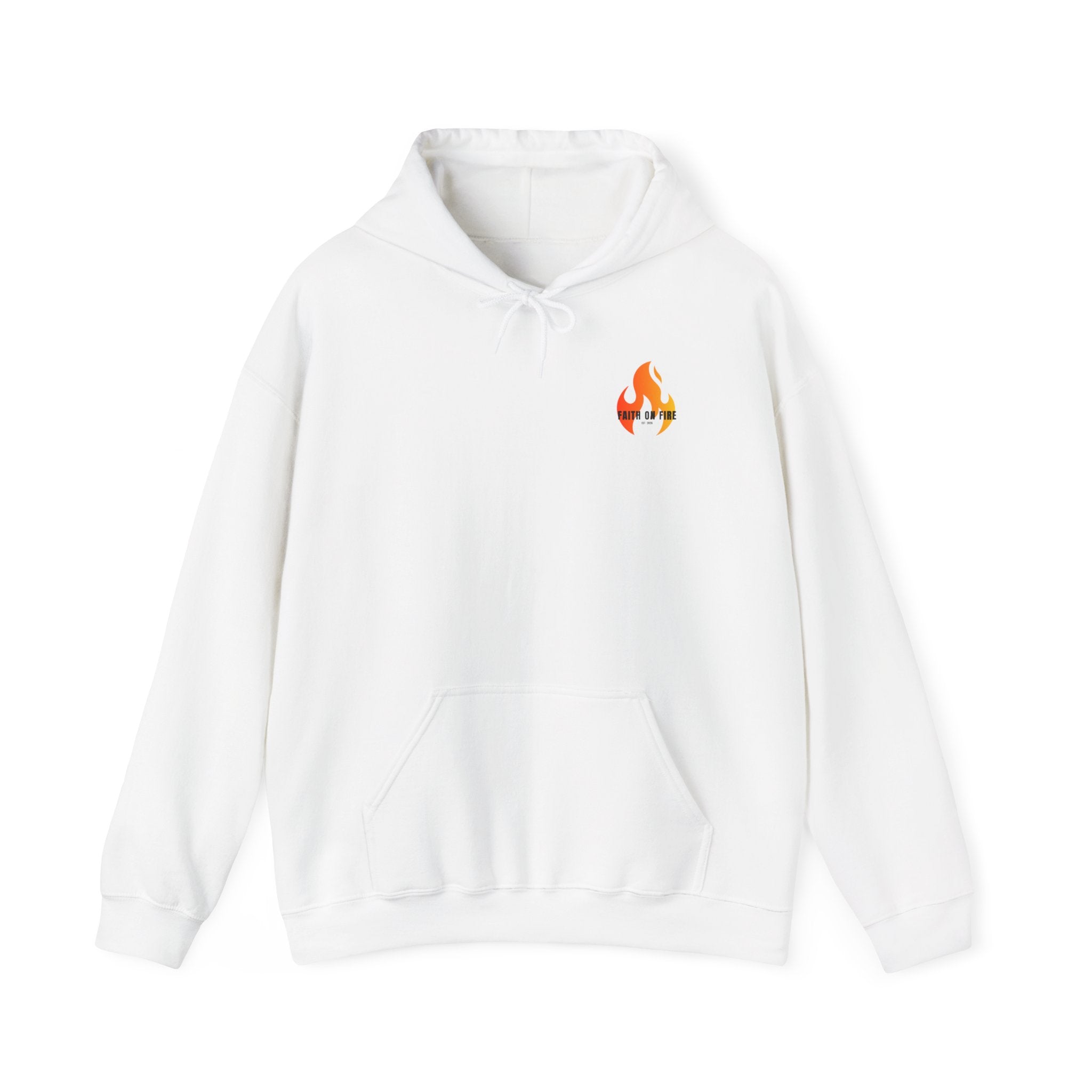 Faith On Fire Hooded Sweatshirt
