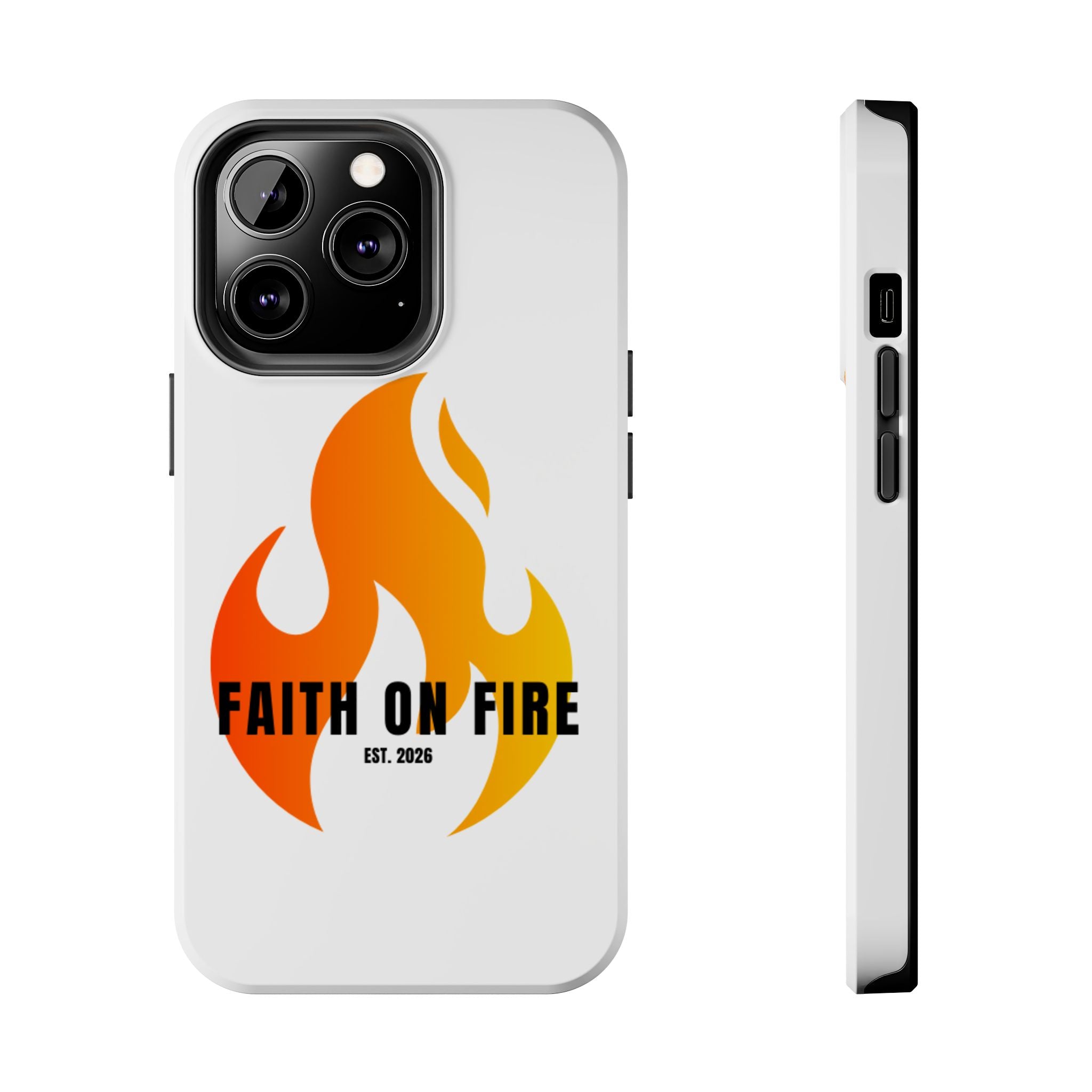 Faith on Fire Phone Case