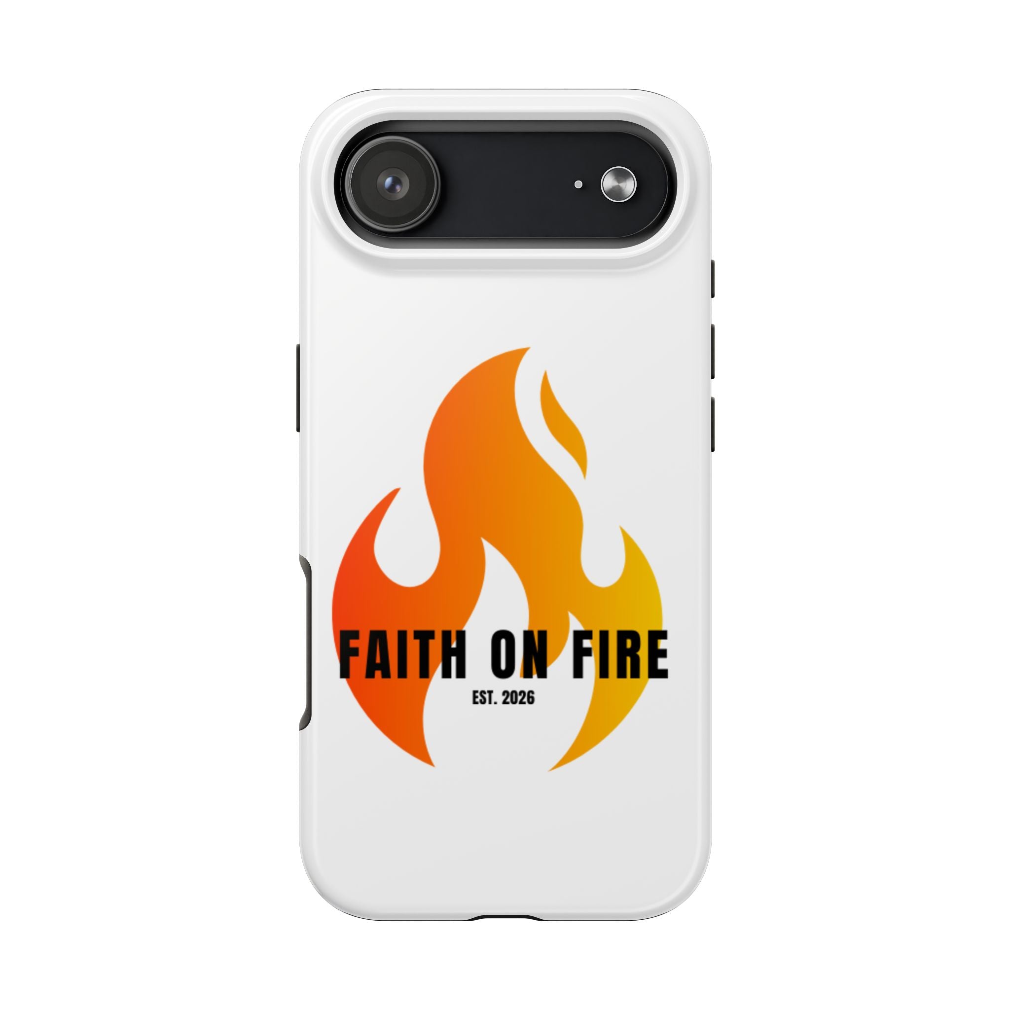 Faith on Fire Phone Case