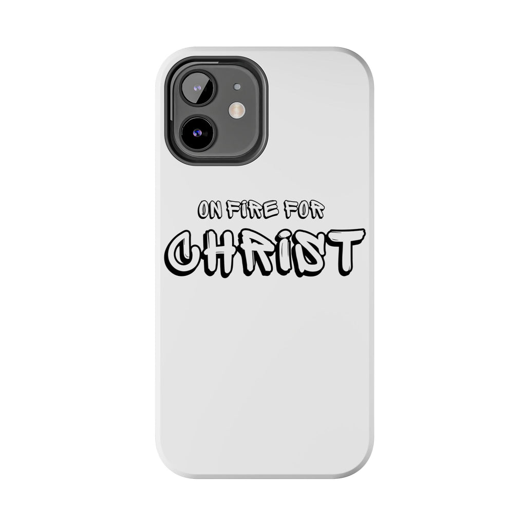 "On Fire For Christ" Phone Cases