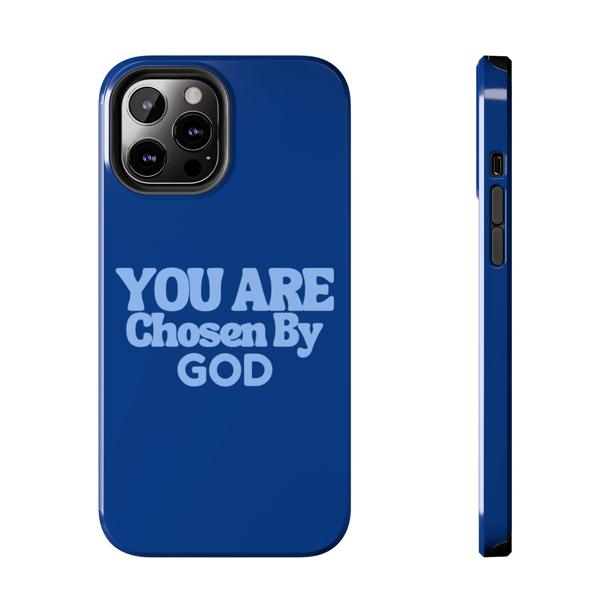 You Are Chosen By God  Phone Case