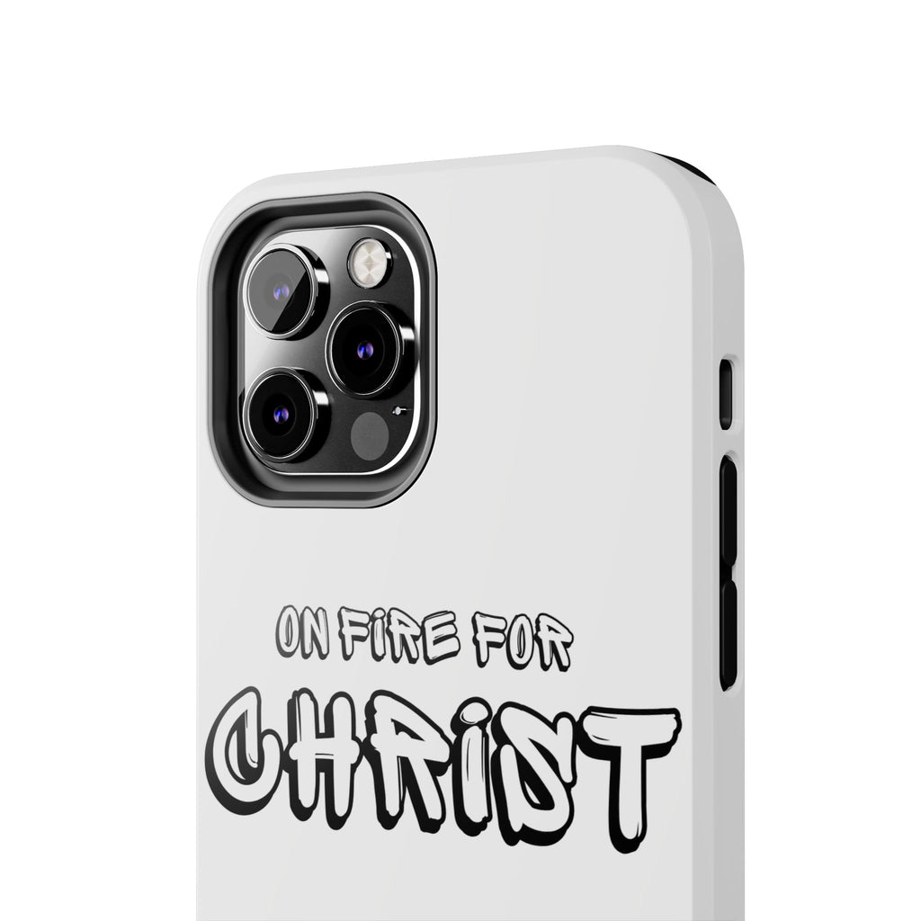 "On Fire For Christ" Phone Cases