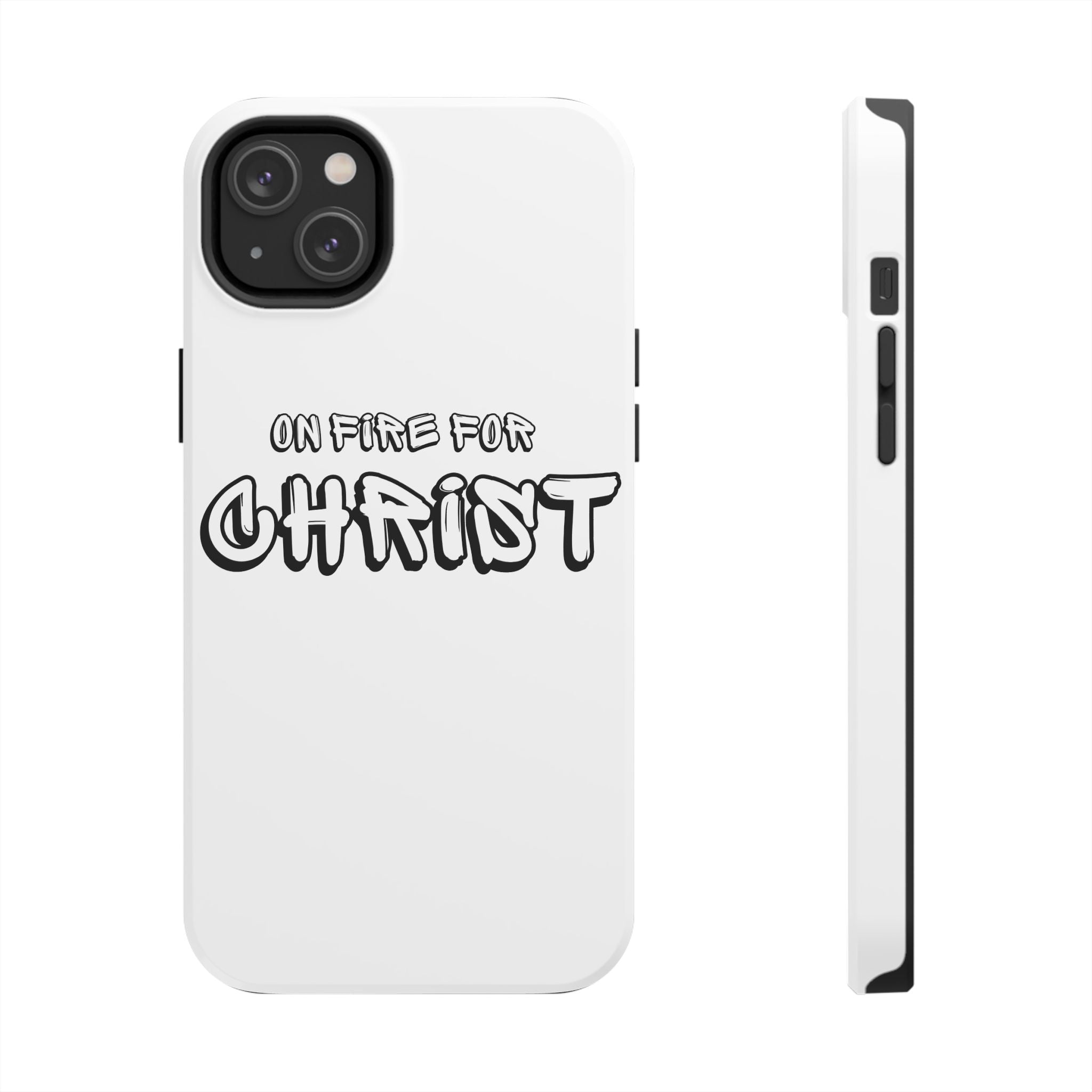 "On Fire For Christ" Phone Cases