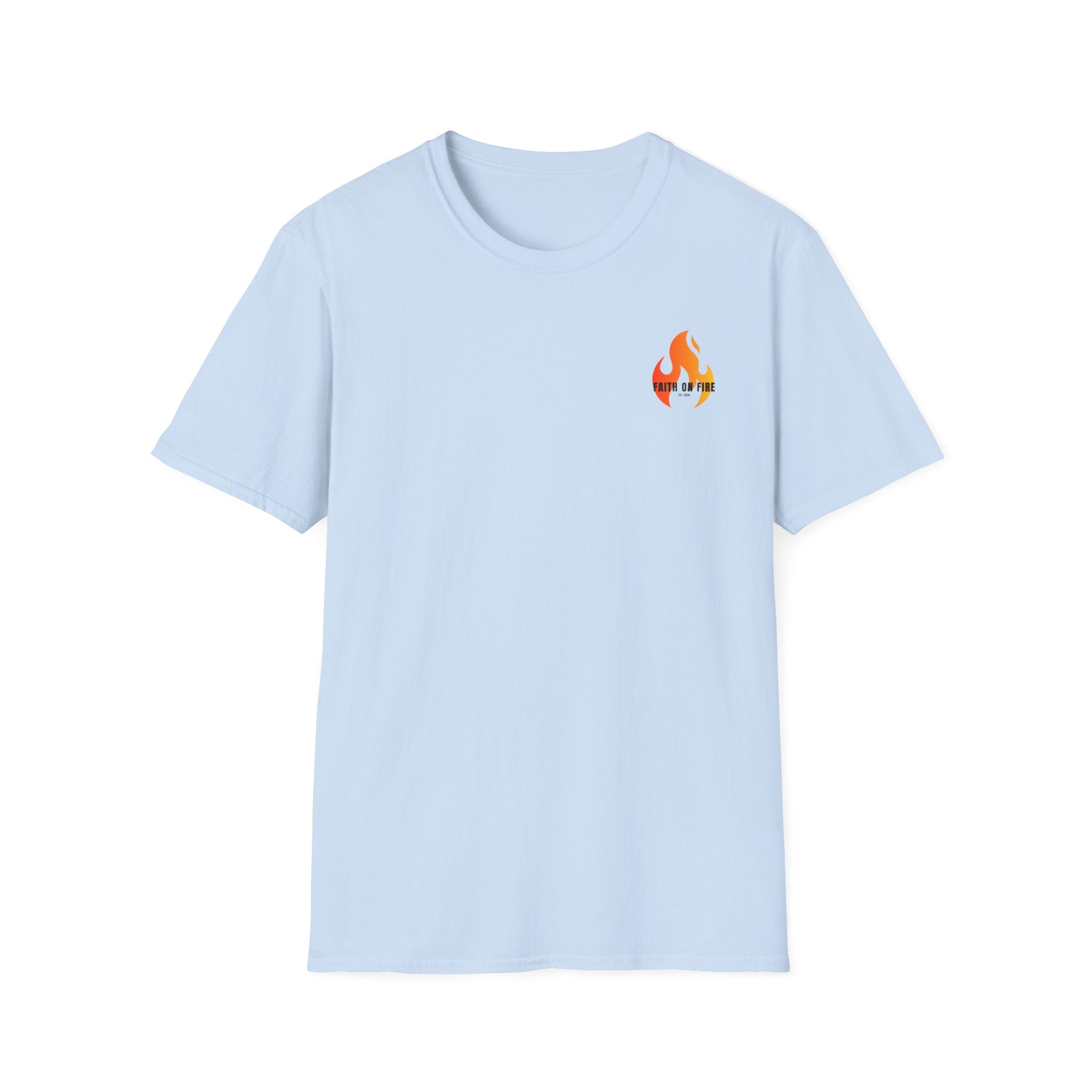 Faith On Fire T-Shirt