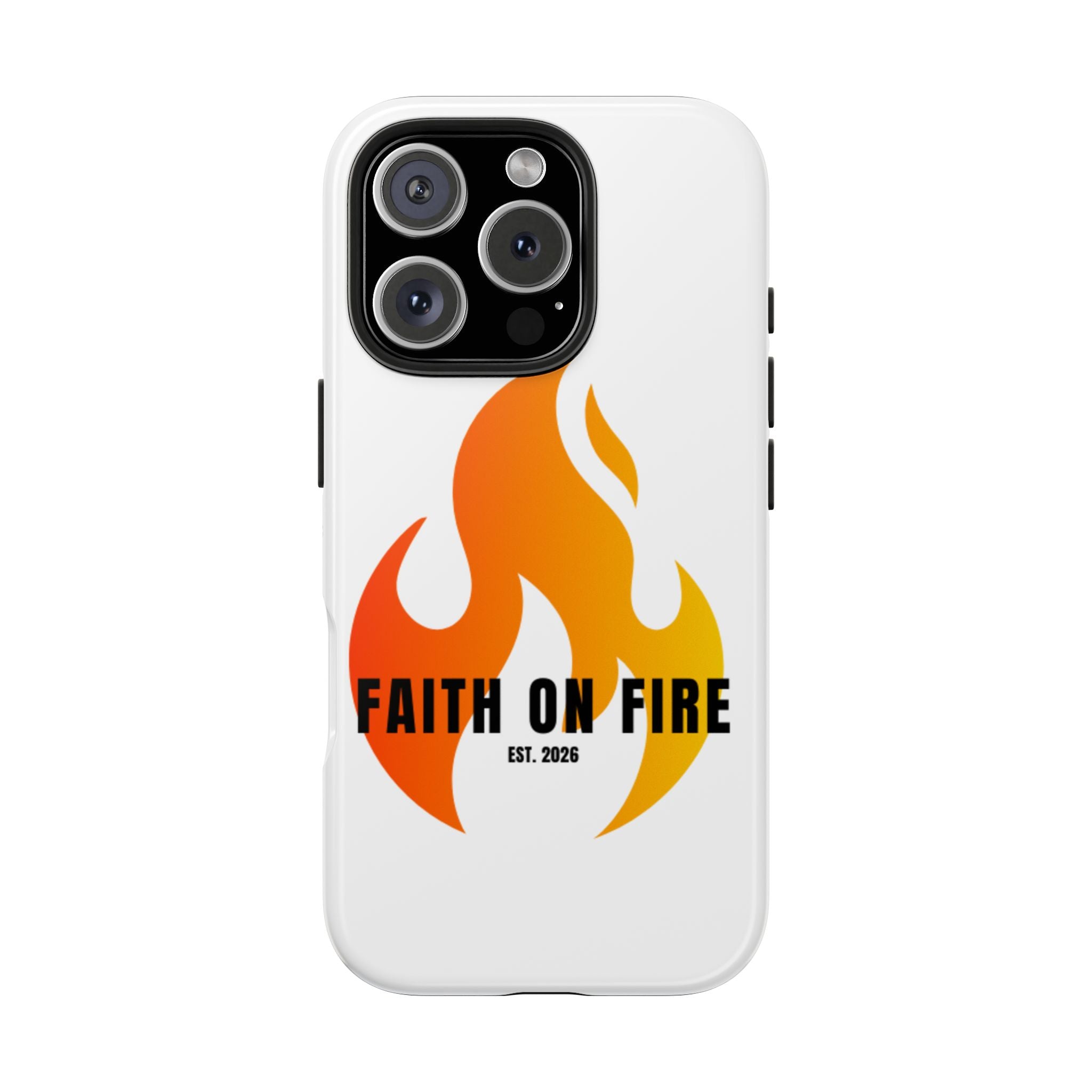 Faith on Fire Phone Case